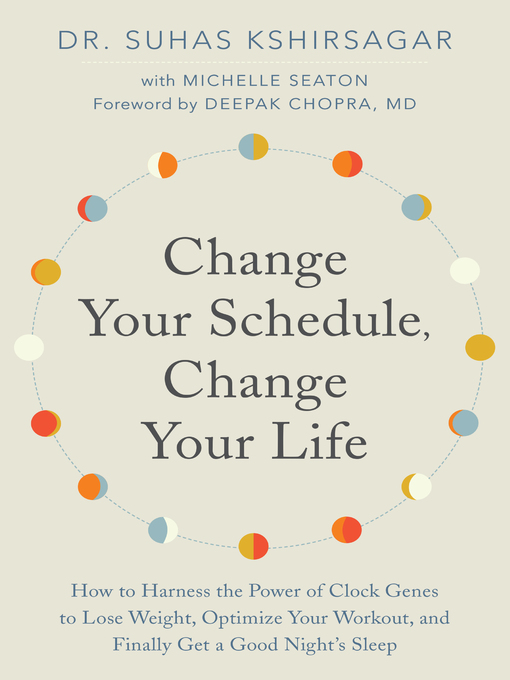 Cover of Change Your Schedule, Change Your Life